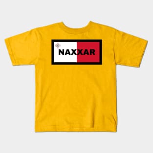 Naxxar City in Malta Flag Kids T-Shirt